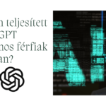 Hogyan teljesített a ChatGPT milliomos férfiak témában