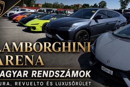Lamborghini Arena Magyar rendszámok Miura, Revuelto és luxusőrület